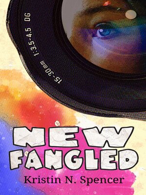 cover image of Newfangled